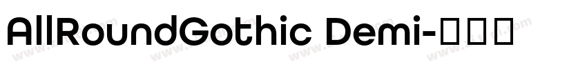 AllRoundGothic Demi字体转换
